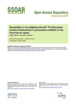 Bystanders in its neighbourhood? The European Union's involvement in protracted conflicts in the Post-Soviet space