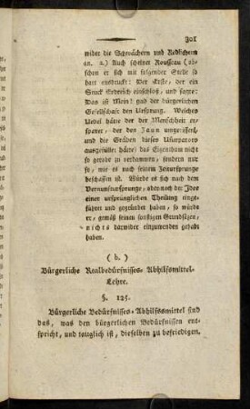 301-328, (b.) Bürgerliche Realbedürfnisses-Abhilfsmittel-Lehre: §§. 125.-138.