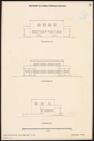 Zweifamilienhaus Monatskonkurrenz Februar 1930: Aufriss Straßenansicht, Gartenansicht, Seitenansicht 1:100; Maßstabsleiste