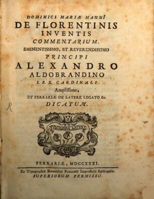 De florentinis inventis commentarium ...