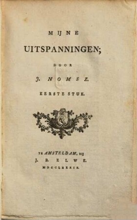 Mijne Uitspanningen, 1