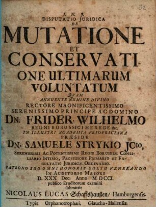 Disputatio Juridica De Mutatione Et Conservatione Ultimarum Voluntatum