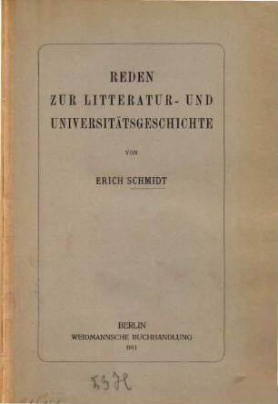 Reden zur Litteratur- und Universitätsgeschichte