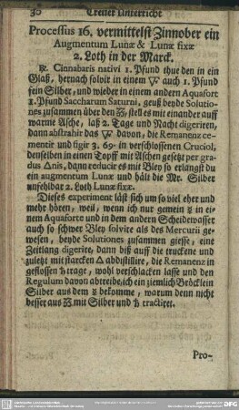 Processus 16. vermittelst Zinnober ein Augmentum Lunae & Lunae fixae 2. Loth in der Marck