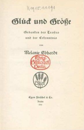Glück und Größe : Gedanken des Trostes und der Erkenntnis