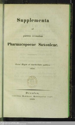 Supplementa ad partem secundam Pharmacopoea Saxonicae