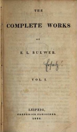 The complete works of E. L. Bulwer, 1. Pelham, or the adventures of a gentleman