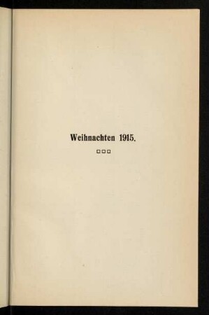 197-208, 16. Weihnachten 1915