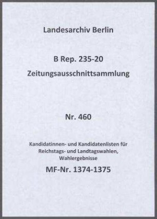 Kandidatinnen- und Kandidatenlisten für Reichstags- und Landtagswahlen, Wahlergebnisse