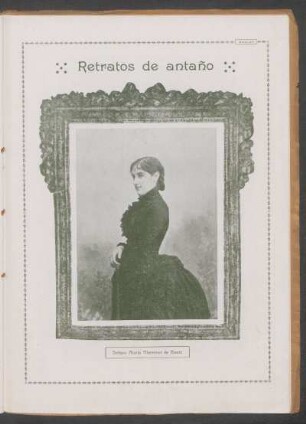Retratos de antaño : [Fotografía de] Señora María Thevenet de Buero