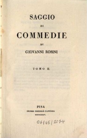 Opere di Giovanni Rosini, 2. Saggio di comedie