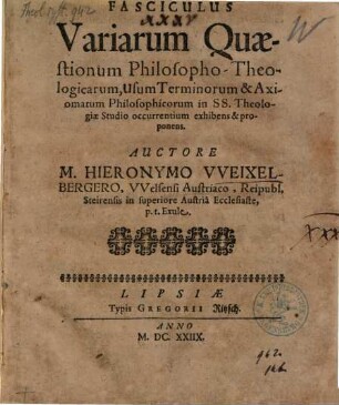 Fasciculus Variarum Quaestionum Philosopho-Theologicarum ...