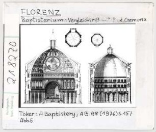 Florenz: Baptisterium im Vergleich mit Baptisterium von Cremona