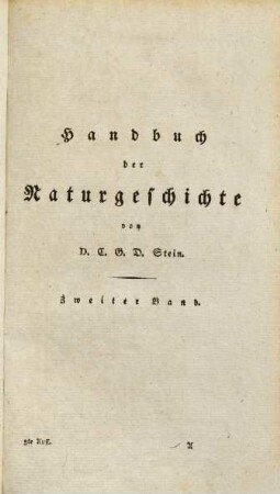 Handbuch der Naturgeschichte : für die gebildeten Stände, Gymnasien und Schulen ; besonders in Hinsicht auf Geographie. 2