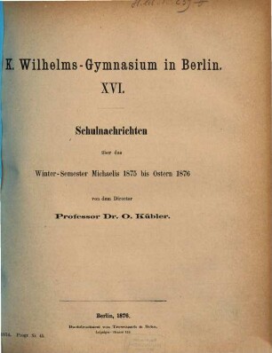 Jahresbericht : über das Schuljahr Ostern .... 1875/76