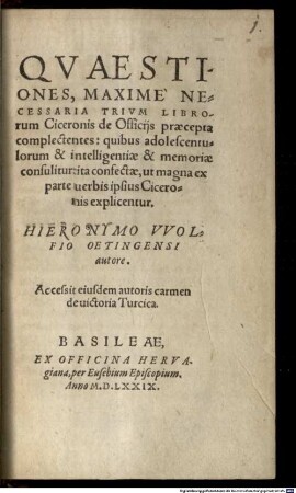 Quaestiones maxime necessaria trium librorum Ciceronis de officiis praecepta complectentes
