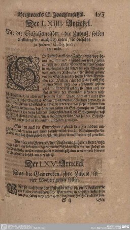 Der LXIIII. Artickel. Wie die Schichtmeister/ die Zubuß/ sollen einbringen/ auch bey wem/ sie dieselbe zu forder/ schuldig seind/ oder nicht.