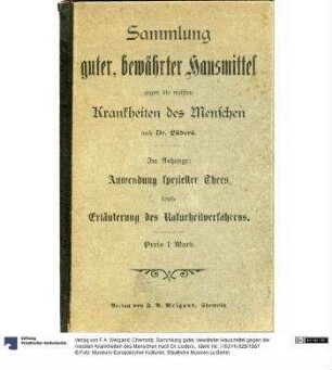 Sammlung guter, bewährter Hausmittel gegen die meisten Krankheiten des Menschen nach Dr. Lüders.