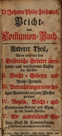 Johann Philip Fresenius ... Beicht- und Communion-Buch. 2