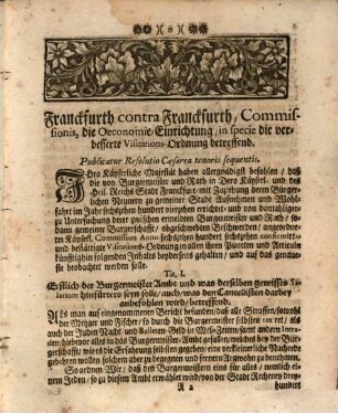 Der Stadt Franckfurth Verbesserte Visitations-Ordnung Der Aembter : Publiciret den 4ten Julii 1726.