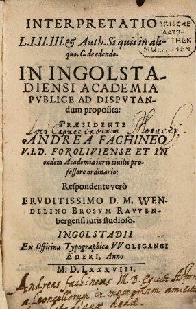 Interpretatio L. I. II. III. et Auth. Si quis in aliquo. C. de edendo