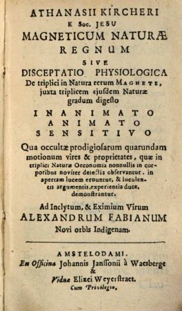 Athanasii Kircheri Magneticum Naturae Regnum