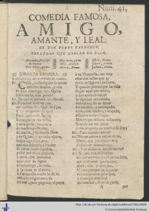 Comedia Famosa, Amigo, Amante, Y Leal.