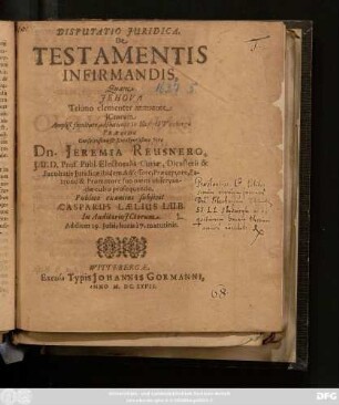 Disputatio Iuridica, De Testamentis Infirmandis