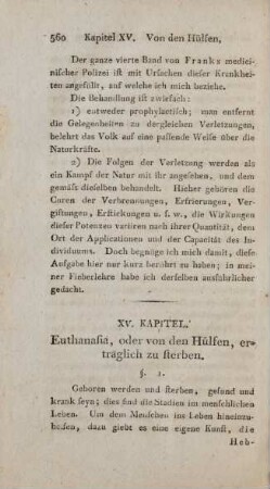 XV. Kapitel. Euthanasia, oder von den Hülfen, erträglich zu sterben