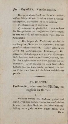 XV. Kapitel. Euthanasia, oder von den Hülfen, erträglich zu sterben