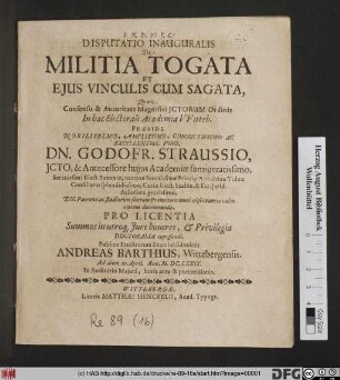 Disputatio Inauguralis De Militia Togata Et Eius Vinculis Cum Sagata