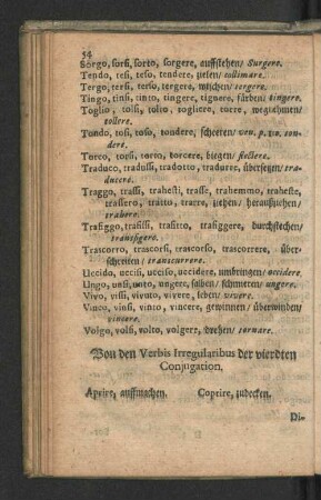 [Von den Verbis Irregularibus der vierdten Conjugation. - Discorso trentesimo 5to. Die 35zigste Unterredung.]