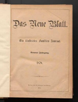 Neunter Jahrgang: Das neue Blatt