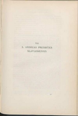 VIII S. Andreas Presbiter Slavlosiensis
