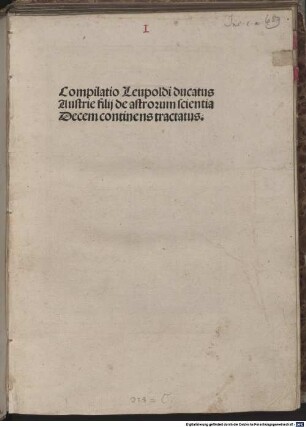 Compilatio Leupoldi ducatus Austrie filij de astrorum scientia : Decem continens tractatus
