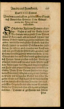 Das XXIII. Capittel. Von dem namhafften gefährlichen Streit deß Ritterlichen Printzen Dom Silves/ ...