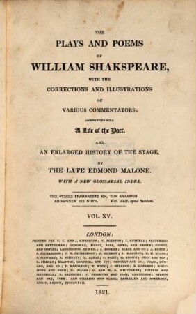 The plays and poems of William Shakspeare : With a new glossarial index. Vol. XV., Tempest. King John. Essay on the origin of the Tempest.