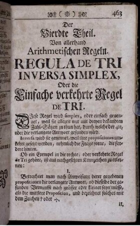 Der Vierdte Theil. Von allerhand Arithmetischen Regeln.