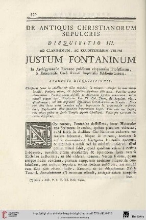 Disquisitio III: De Antiquis Christianorum Sepulcris. Ad Clarissimum, ac Eruditissimum Virum Justum Fontaninum