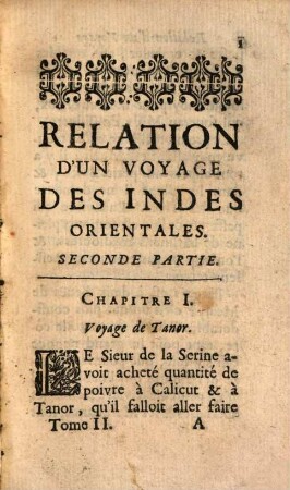 Relation D'Un Voyage Des Indes Orientales : Dedié à Monseigneur l'Evêque de Meaux. 2