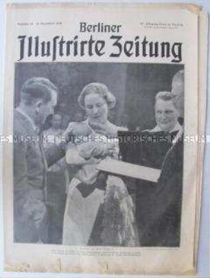 Wochenzeitschrift "Berliner Illustrirte Zeitung" u.a. zur Taufe von Görings Tochter