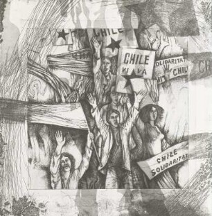 Solidarität; aus der Serie: "Chile, Lieder des Zornes"