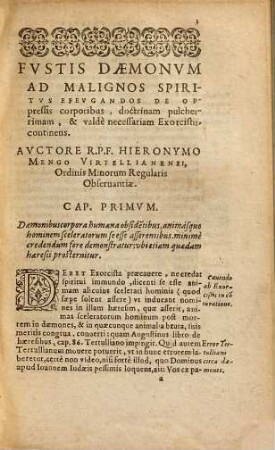 Mallevs Maleficarvm : Ex Variis Avctoribvs concinnatus, & in tres Tomos distinctus: Qvorvm Postremvs, Qvi Fvstis Daemonvm Inscribitvr, nunc primùm reliquis adiectus est, cum Fuga Satanae, 3. Fvstis Dæmonvm Adivrationes Formidabiles, Et Potentissimas ad malignos spiritvs effvgandos de oppressis corporibus humanis : Ex sacræ Apocalypsis fonte, variisque sanctorum Patrum auctoritatibus haustas, complectens