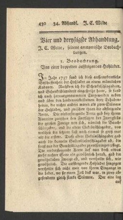 Vier und dreyßigste Abhandlung. J. C. Wilde, seltene anatomische Beobachtungen.