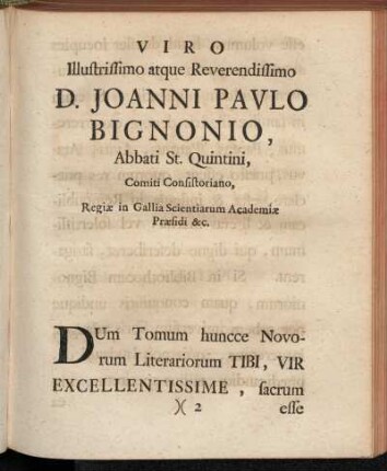 Viro Illustrissimo atque Reverendissimo D. Joanni Paulo Bignonio,[...]