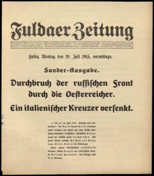 Erste Ausgabe vom Montag, den 19. Juli 1915.
