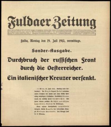 Erste Ausgabe vom Montag, den 19. Juli 1915.