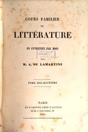 Cours familier de littérature : un entretien par mois, Tome dix-huitième