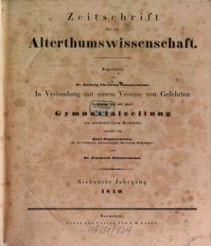 Zeitschrift für die Alterthumswissenschaft. 7, 7. 1840