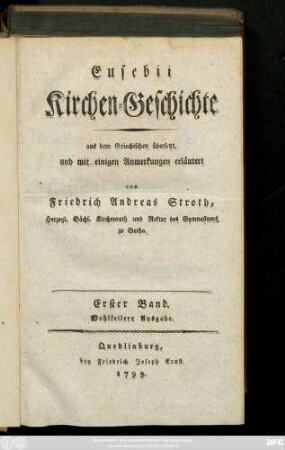 Bd. 1: Eusebii Kirchen-Geschichte